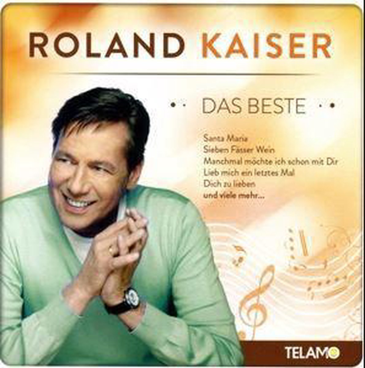 Das Beste, 15 Hits, Roland Kaiser CD (album) Muziek Das Beste, 15 Hits, Roland Kaiser CD (album) Muziek