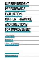 Evaluation in Education and Human Services 45 - Superintendent Performance Evaluation: Current Practice and Directions for Improvement