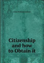 Citizenship and how to Obtain it