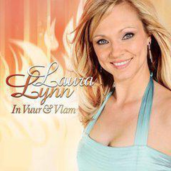 In Vuur En Vlam Laura Lynn Cd Album Muziek