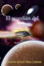 El Guardian Del Universo