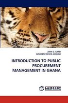 Introduction to Public Procurement Management in Ghana