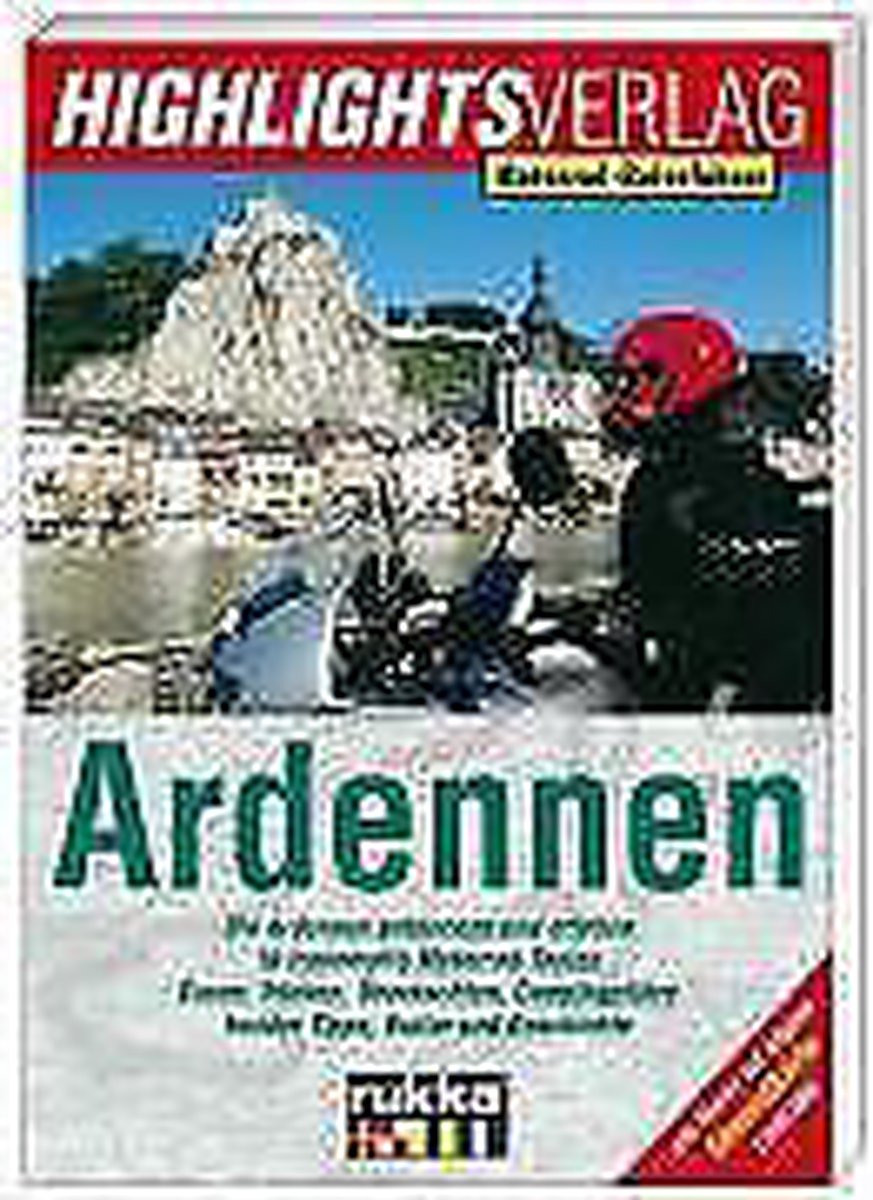 Motorrad-Reiseführer Ardennen - Highlights Verlag