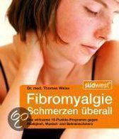 Fibromyalgie. Schmerzen Überall