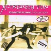X-Tremely Fun - Dance Funk [CD]