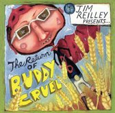 Return of Buddy Cruel