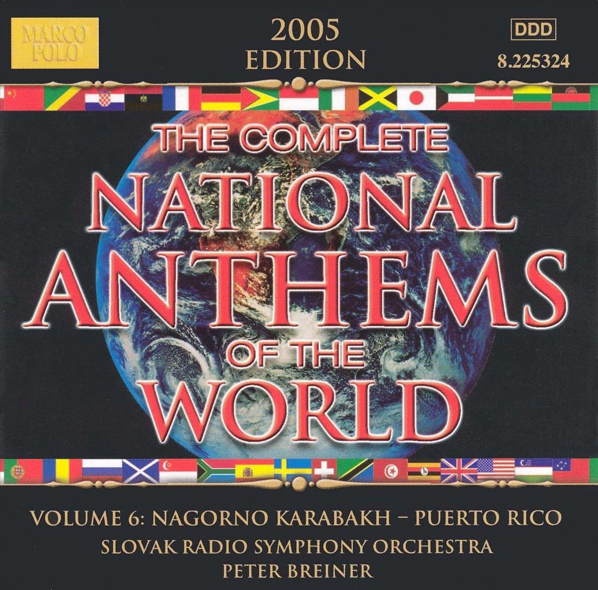 Complete National Anthems of the World, Vol. 6: Nagorno Karabakh-Puerto ...