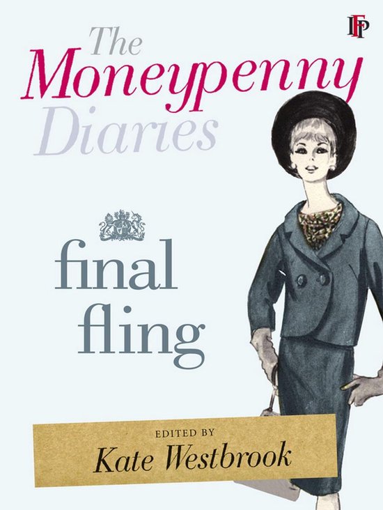 The Moneypenny Diaries 3 - The Moneypenny Diaries: Final Fli ... - cover