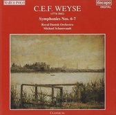 Weyse:Sym. 6 & 7