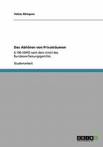 Das Abhoren Von Privatraumen