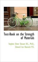 Text-Book on the Strength of Materials