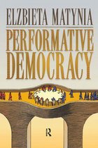 Performative Democracy