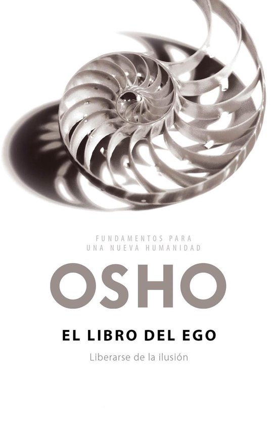 Fundamentos para una nueva humanidad - El libro del ego (Fun ... - cover