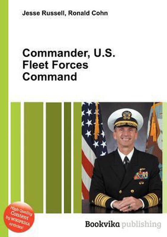 Commander, U.S. Fleet Forces Command | 9785511029153 | Boeken | bol.com