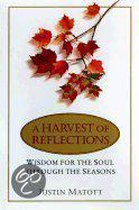 A Harvest of Reflections