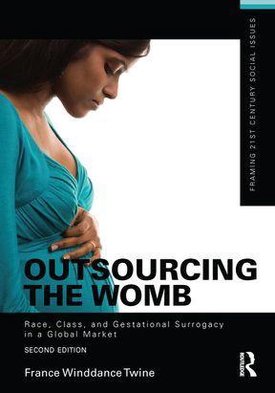 Framing 21st Century Social Issues - Outsourcing the Womb - cover