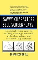 Savvy Characters Sell Screenplays!