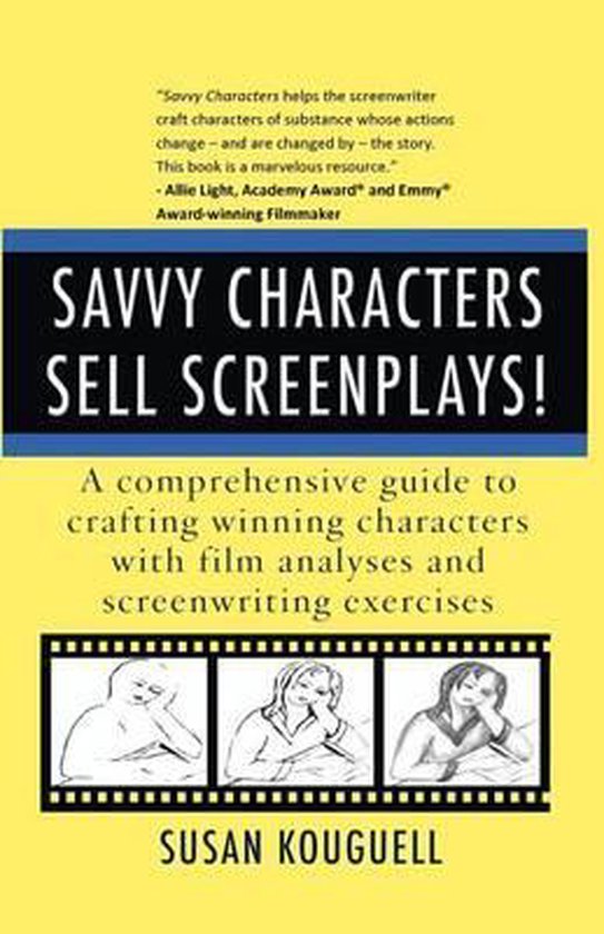 Savvy Characters Sell Screenplays! - cover