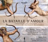 La Bataille D'amour: Tabulatures and Chansons