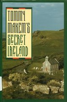 Tommy Makem's Secret Ireland