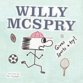 Willy McSpry Gives Sports A Try!