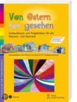 Von Ostern her gesehen