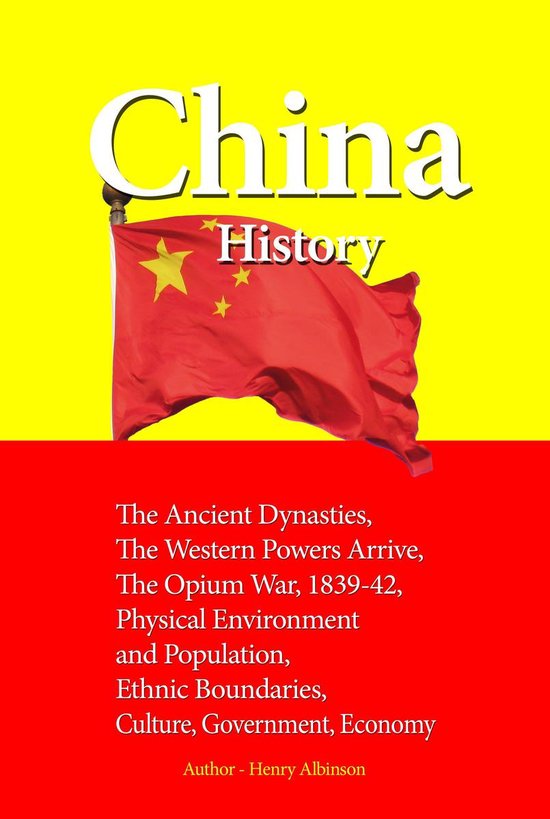 China History (ebook), Henry Albinson 9781310125935 Boeken