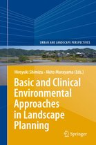 Urban and Landscape Perspectives 17 - Basic and Clinical Environmental Approaches in Landscape Planning