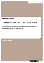 Privilegium minus und Privilegium maius