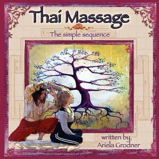 Thai Massage- The simple sequence - cover