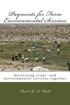 Payments for Farm Environmental Services