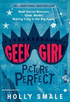 Geek Girl 3 - Geek Girl: Picture Perfect