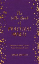 The Little Book of Magic - The Little Book of Practical Magic