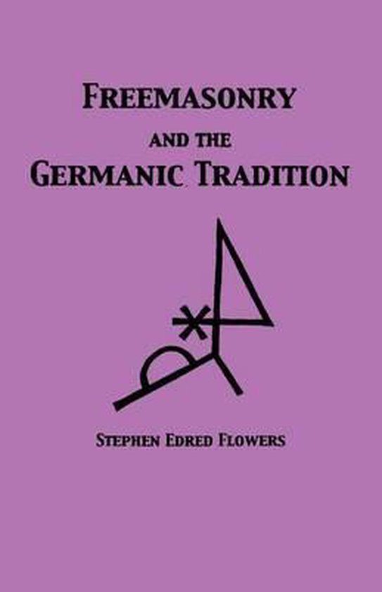 Freemasonry and the Germanic Tradition