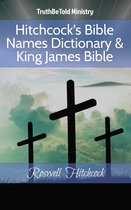 Dictionary Halseth 204 - Hitchcock's Bible Names Dictionary & King James Bible