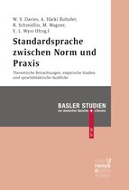 Basler Studien zur deutschen Sprache und Literatur 99 - Standardsprache zwischen Norm und Praxis
