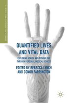 Quantified Lives and Vital Data