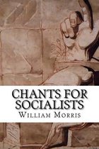 Chants for Socialists