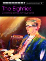 Easy Keyboard Library- Easy Keyboard Library: The Eighties