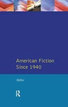 Longman Literature In English Series- American Fiction Since 1940