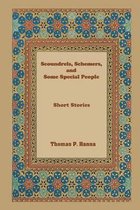 Scoundrels, Schemers, and Some Special People