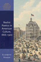 Oxford Studies in American Literary History - Realist Poetics in American Culture, 1866-1900