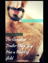 The Canadian Trailer Park Boy Has a Heart of Gold