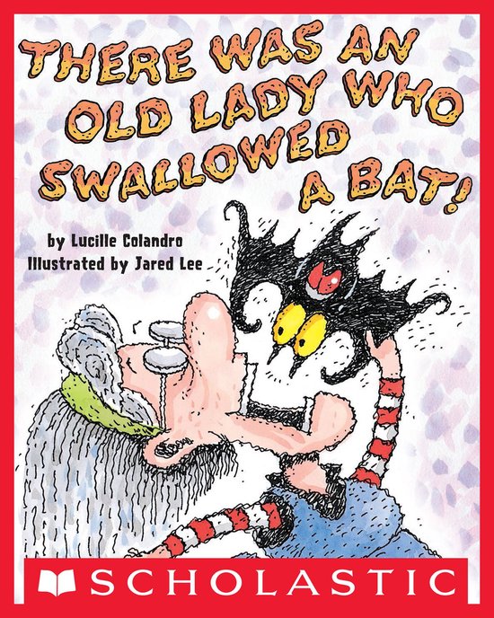 There Was an Old Lady Who Swallowed a Bat! - cover