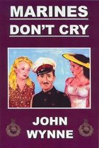 Marines Don't Cry