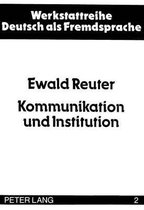 Kommunikation Und Institution