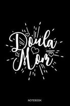 Doula Mom Notebook