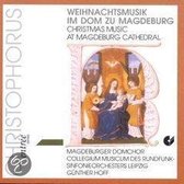 Magdeburger Domchor - Weihnachtsmusik Im Dom
