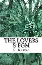 The Lovers & FGM