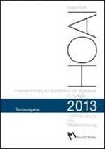 HOAI 2013 - Honorarordnung für Architekten und Ingenieure. Textausgabe